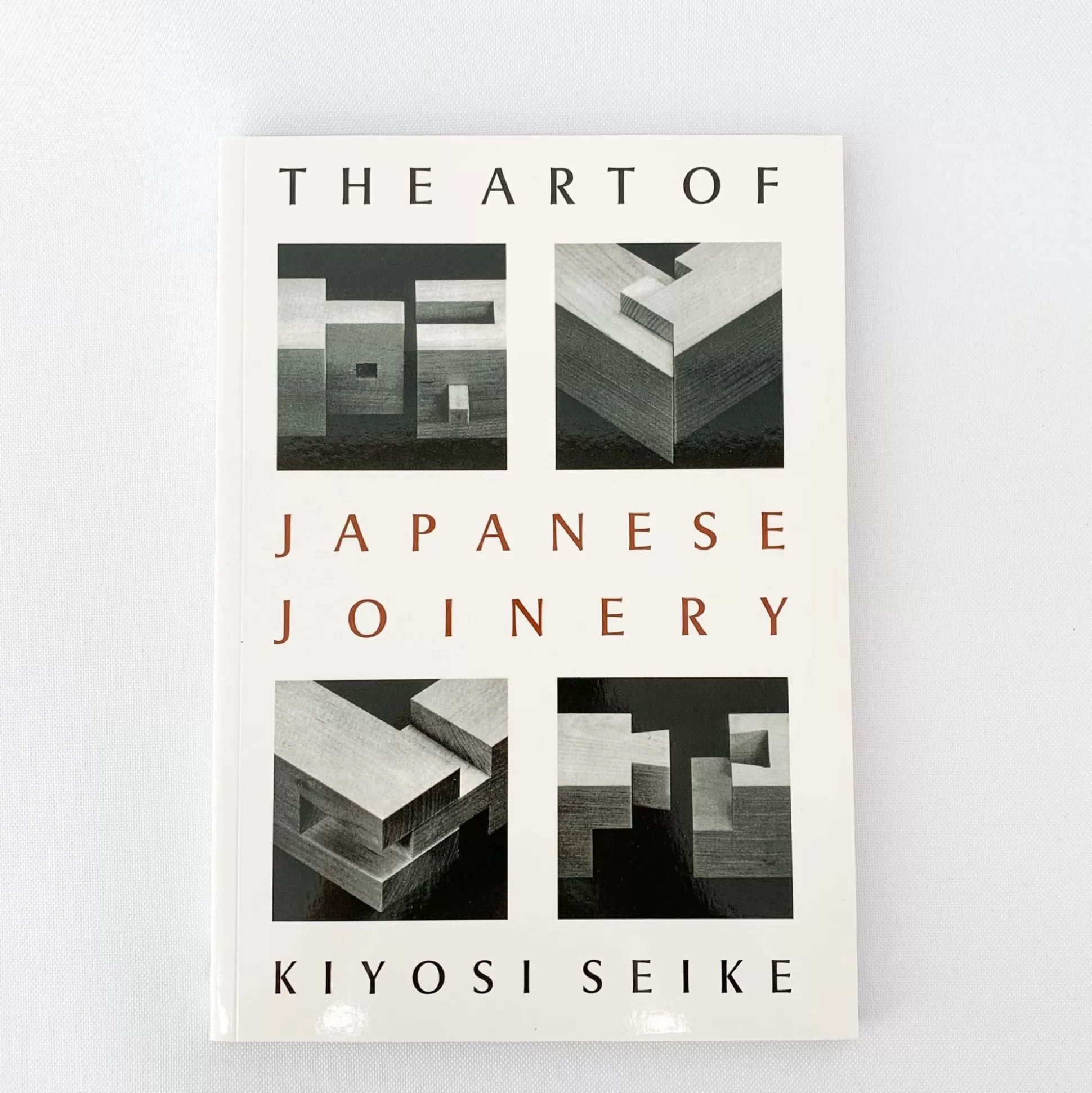 Clearance The Art Of Japanese Joinery' By Kiyosi Seike Books